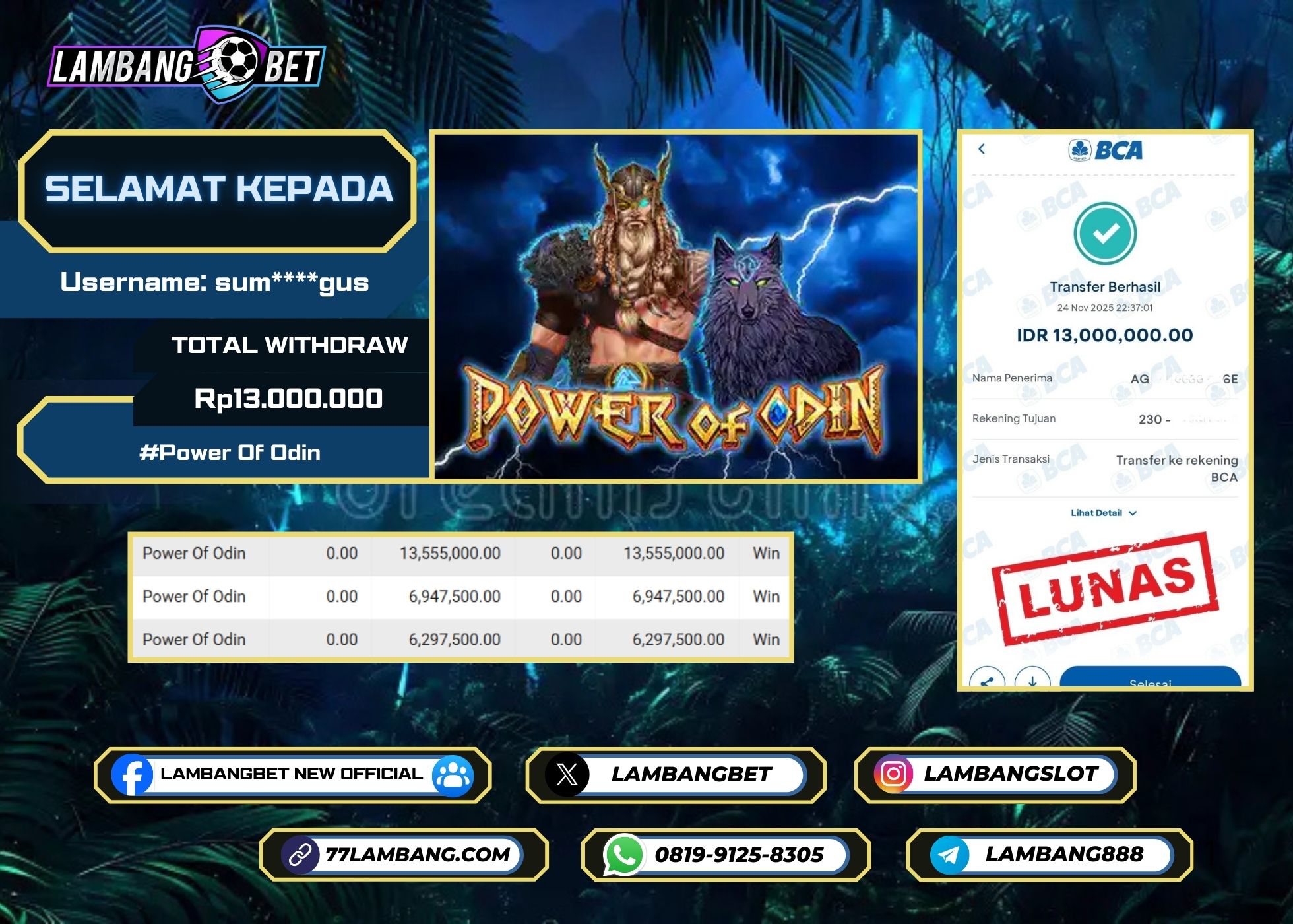 LAMBANGBET [24 NOVEMBER 2025] JACKPOT SLOT Power Of Odin "Rp13.000.000" LUNAS